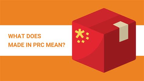 The Truth Behind Made in PRC: What Consumers Need to Know